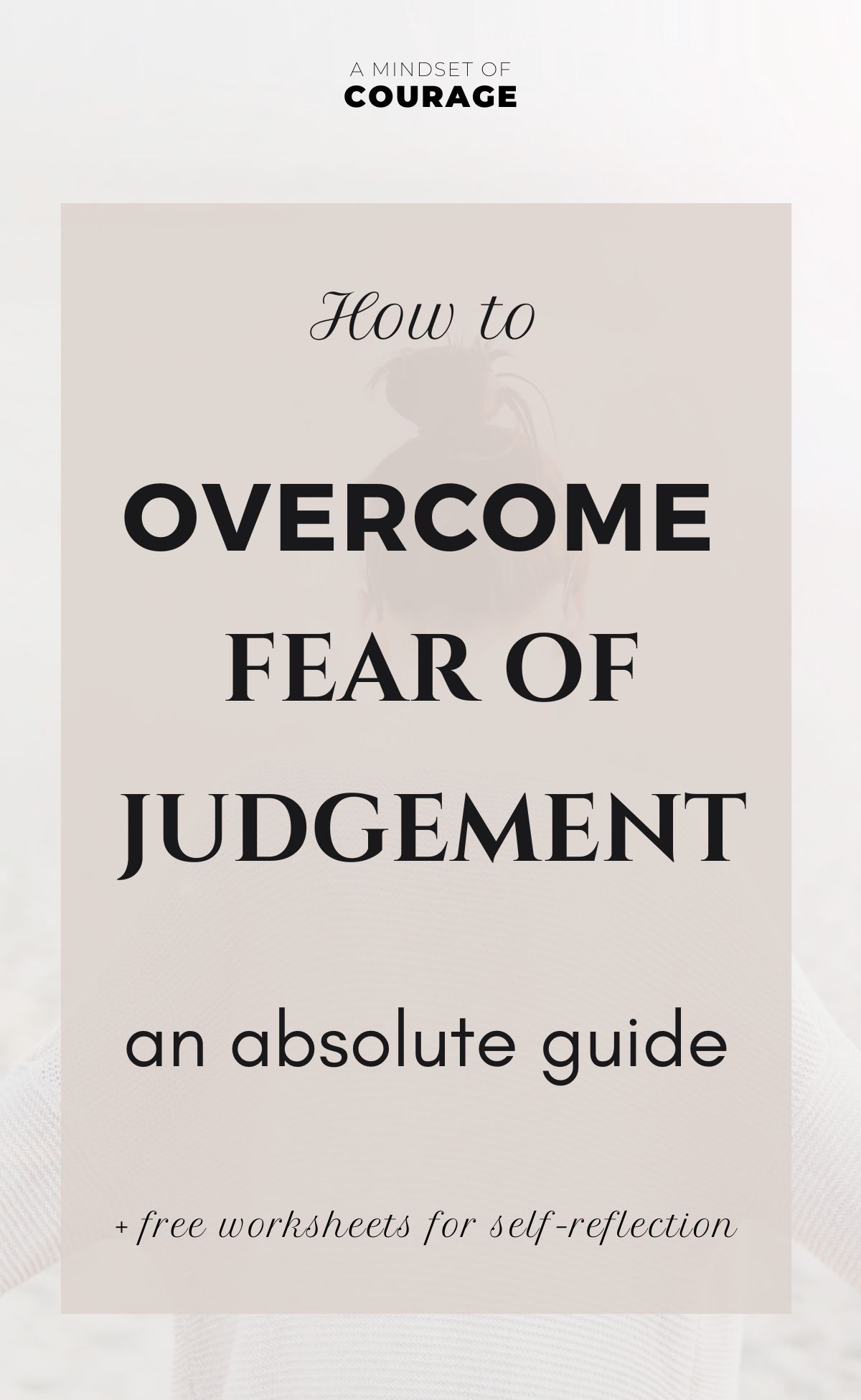Comment enfin surmonter la peur du jugement des autres