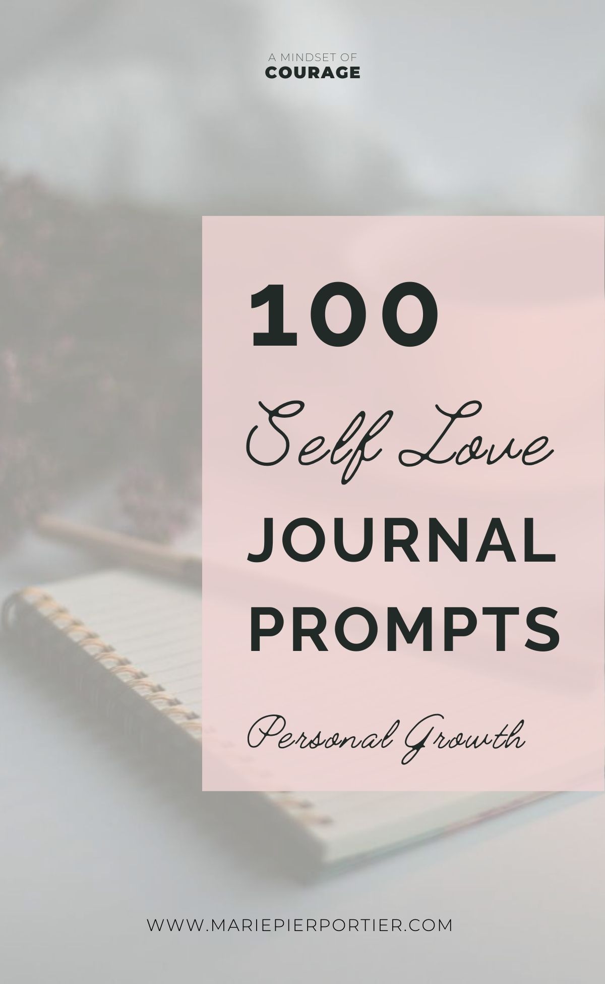 100 Self-Love Journal Prompts