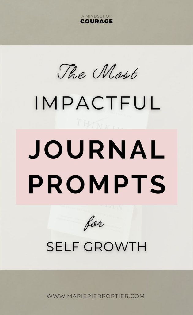 the most impactful journal prompts for self growth