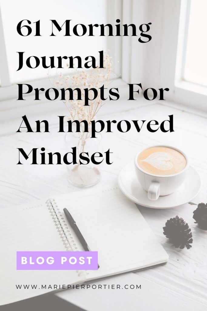 61 morning journal prompts for improved mindset pinterest