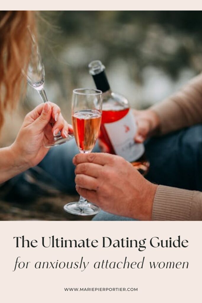 the ultimate dating guide for anxiously attached women
